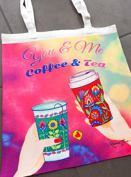 You & Me, Coffee & Tea Tote Bag